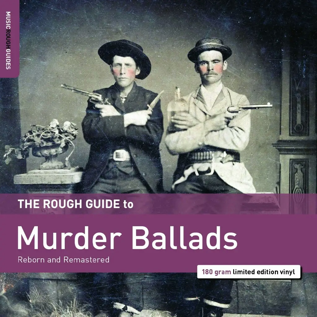 Album artwork for Rough Guide To Murder Ballads by Various Artists
