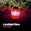 Album artwork for Late Night Tales: Four Tet by Four Tet