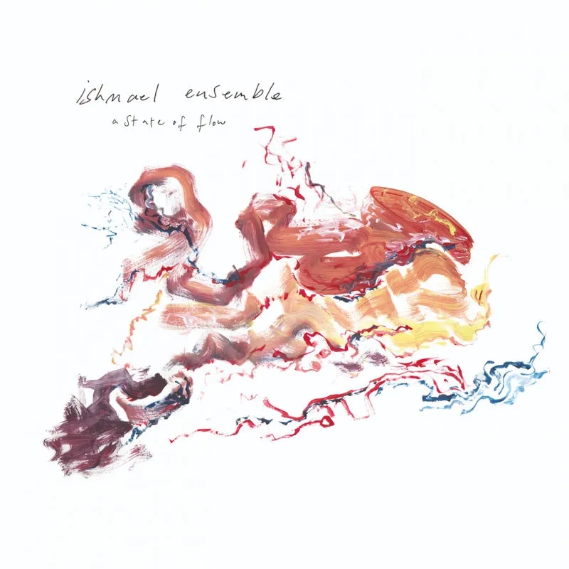 Album artwork for A State Of Flow by Ishmael Ensemble