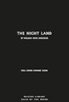 Album artwork for The Night Land by William Hope Hodgson