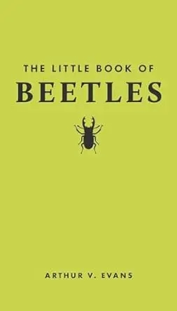 Album artwork for The Little Book of Beetles by Arthur V. Evans 