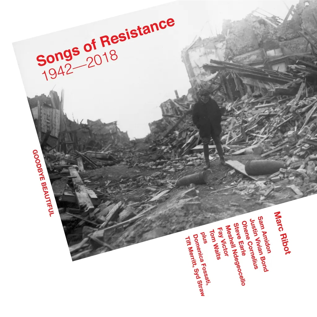 Album artwork for Songs of Resistance 1942 - 2018 by Marc Ribot