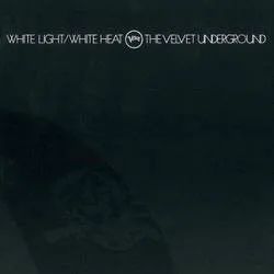Album artwork for White Light/white Heat by The Velvet Underground