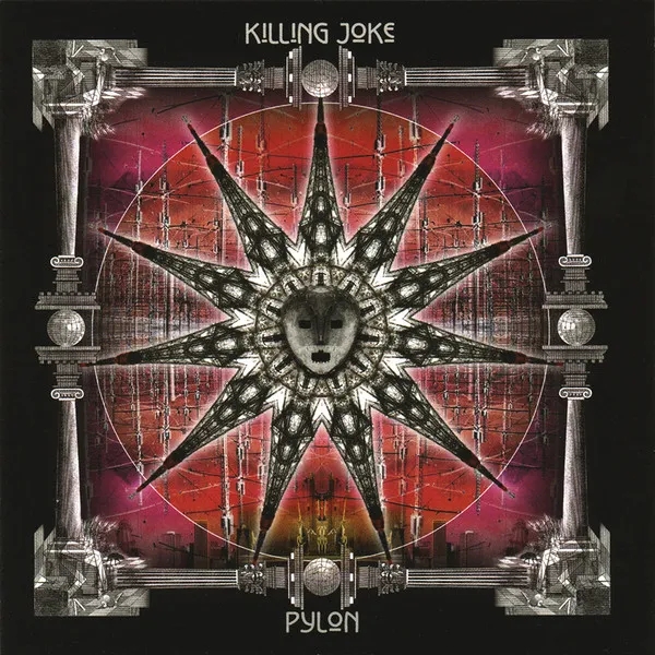 Album artwork for Pylon (Remastered) by Killing Joke