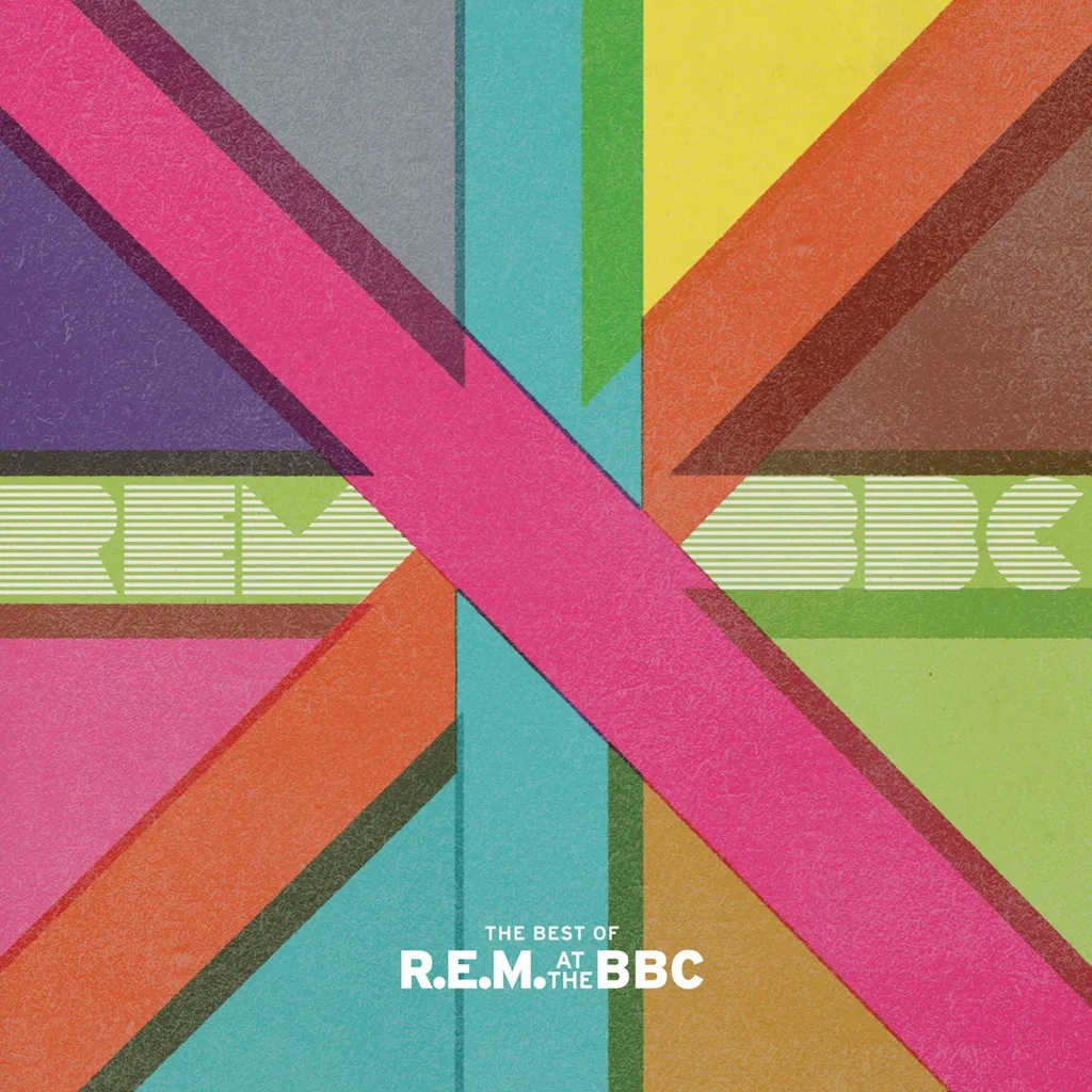 Album artwork for Best Of R.E.M. At The BBC by R.E.M.