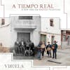Album artwork for A Tiempo Real - A New Take On Spanish Tradition by Viguela