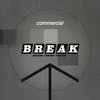 Album artwork for Commercial Break by Blancmange
