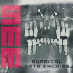 Album artwork for Surgical Meth Machine by Surgical Meth Machine