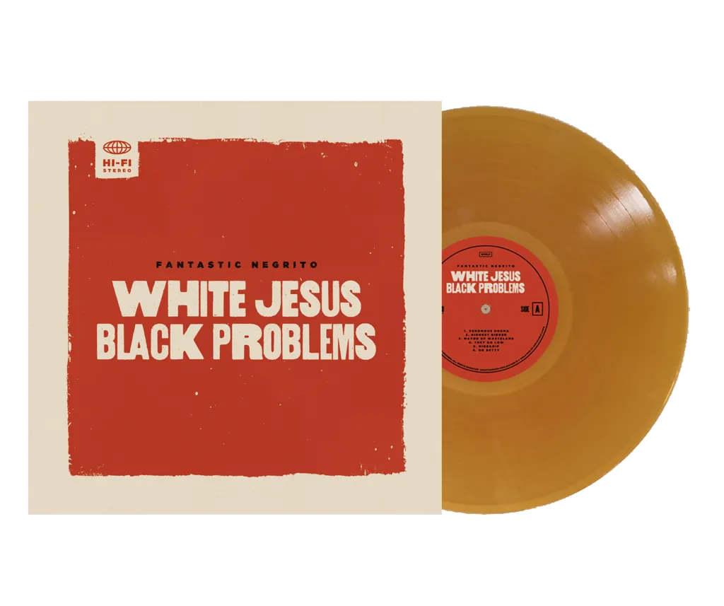 Album artwork for White Jesus Black Problems by Fantastic Negrito