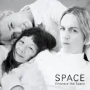 Album artwork for Embrace The Space by Space