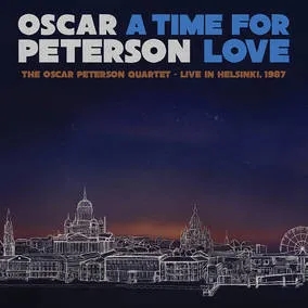 Album artwork for A Time For Love: The Oscar Peterson Quartet - Live In Helsinki 1987 by Oscar Peterson