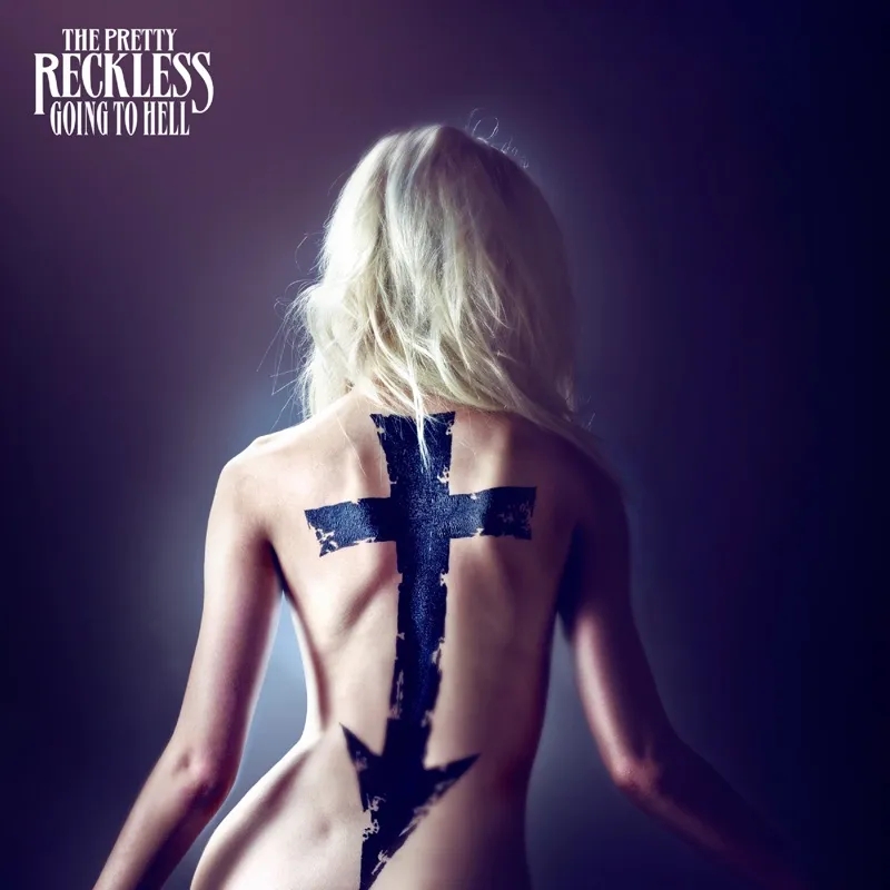 Album artwork for Going To Hell by The Pretty Reckless