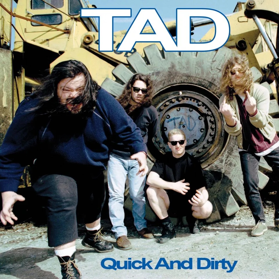 Album artwork for Quick And Dirty by Tad