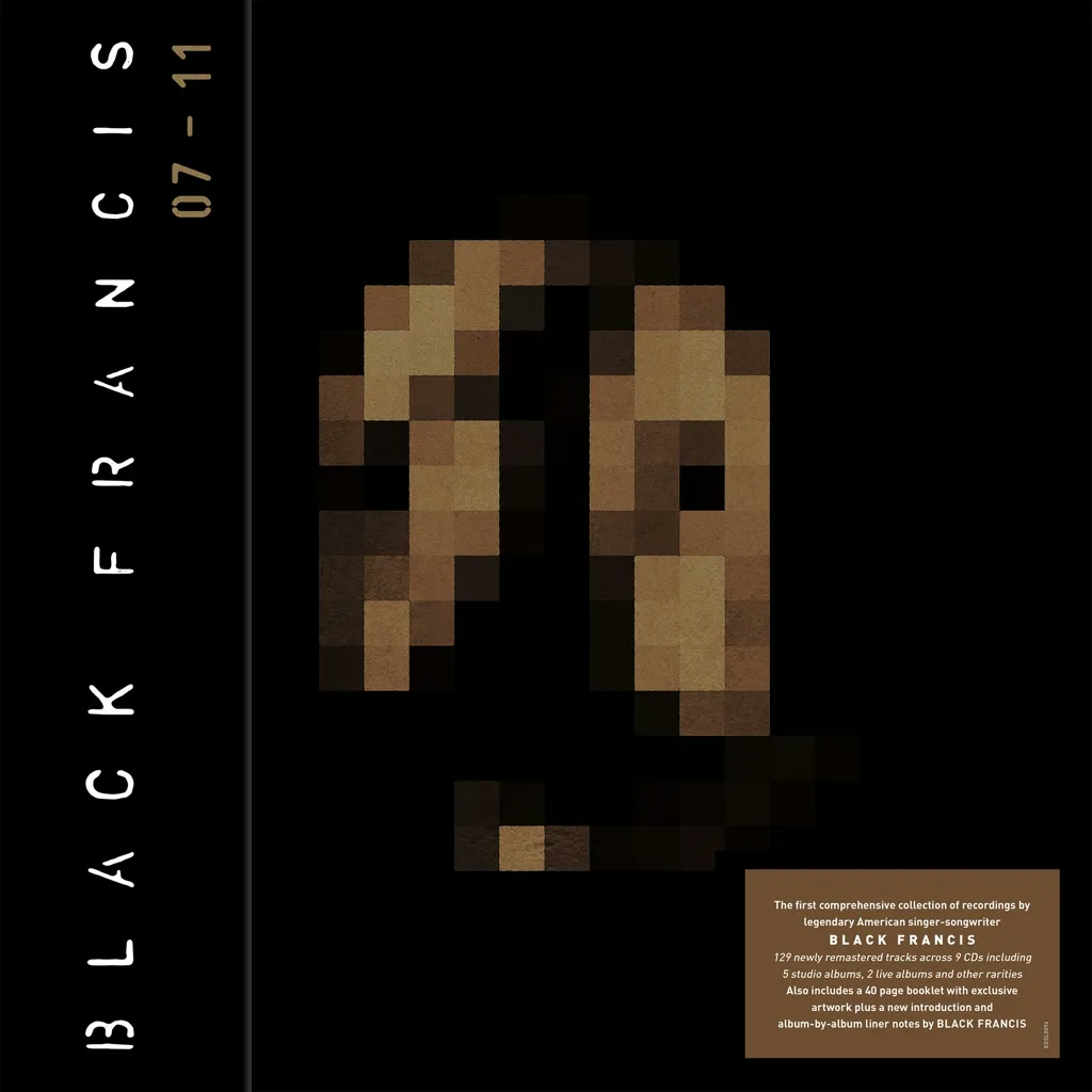 Album artwork for 07 - 11 by Black Francis