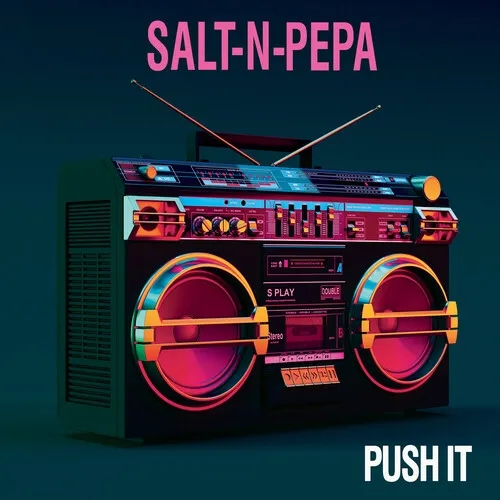 Album artwork for Push It by Salt-N-Pepa