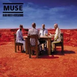 Album artwork for Black Holes and Revelations by Muse