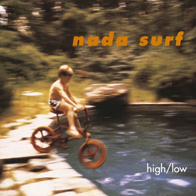 Album artwork for High / Low by Nada Surf