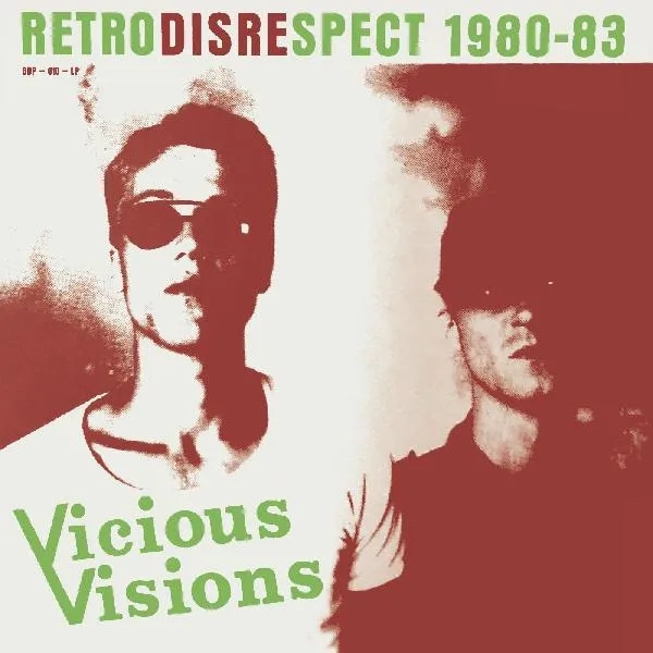 Album artwork for Retrodisrespect 1980-83 by Vicious Visions