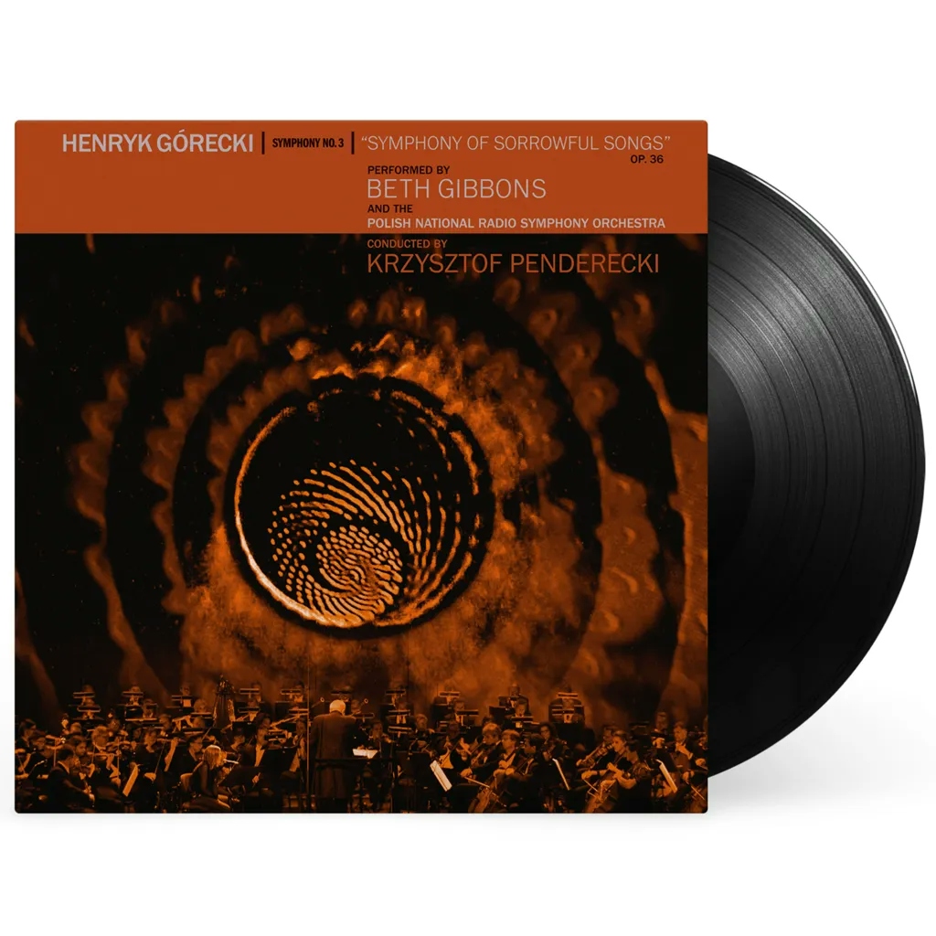 Album artwork for Henryk Gorecki: Symphony No. 3 (Symphony Of Sorrowful Songs) by Beth Gibbons and the Polish National Radio Symphony Orchestra
