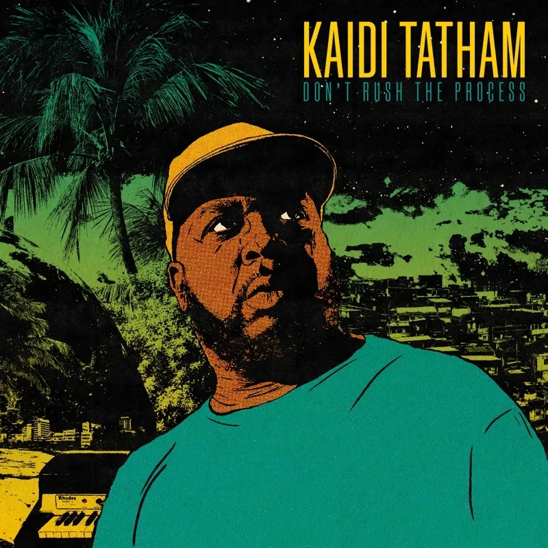 Album artwork for Don't Rush The Process by Kaidi Tatham