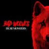 Album artwork for Dear Monsters by Bad Wolves