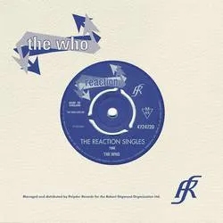 Album artwork for The Reaction Singles by The Who