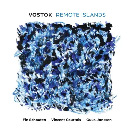 Album artwork for Vostok: Remote Islands by Fie Schouten