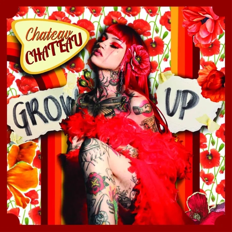 Album artwork for Grow Up by Chateau Chateau