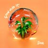 Album artwork for Grow Into It by Doe