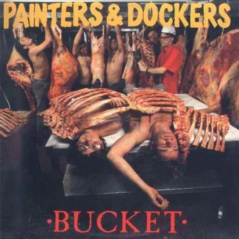 Album artwork for Bucket by Painters and Dockers