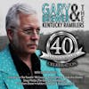 Album artwork for 40th Anniversary Celebration by Gary Brewer & The Kentucky Ramblers