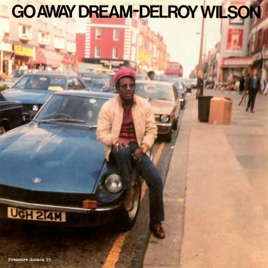 Album artwork for Go Away Dream by Delroy Wilson