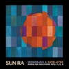 Album artwork for Monorails and Satellites - Works For Solo Piano Viol, 1,2 and 3 (Deluxe) by Sun Ra