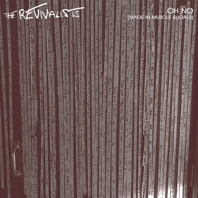 Album artwork for Oh No: Made In Muscle Shoals by The Revivalists