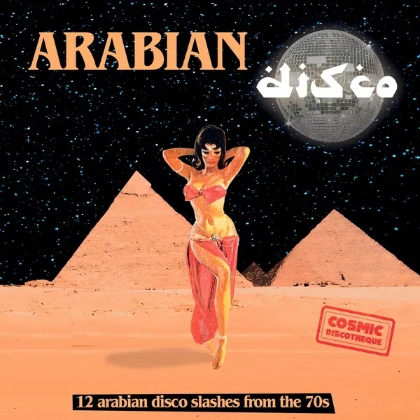 Album artwork for Arabian Disco: 12 Arabian Disco Slashes from the 70s by Various Artists