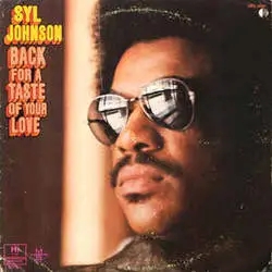 Album artwork for Back For A Taste Of Your Love by Syl Johnson