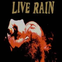 Album artwork for Live Rain by Howlin Rain