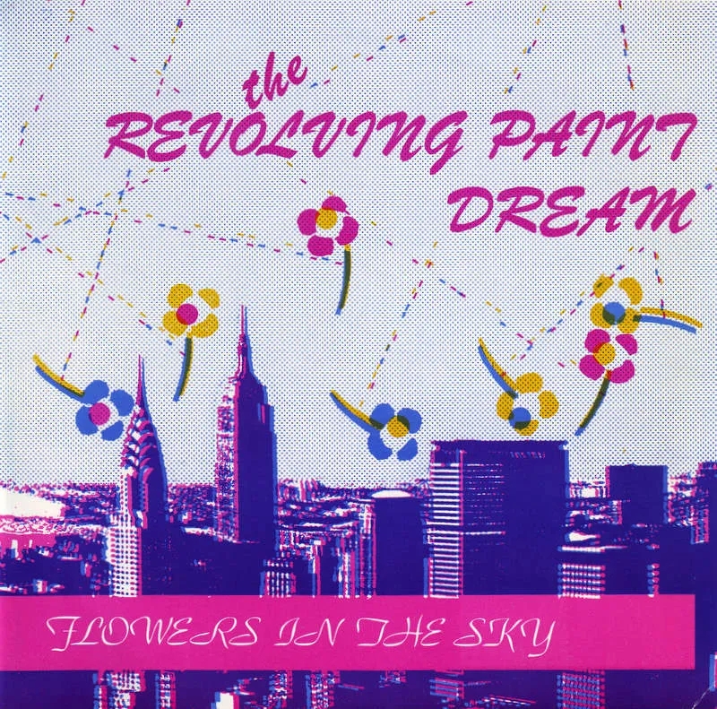 Album artwork for Flowers in the Sky by The Revolving Paint Dream