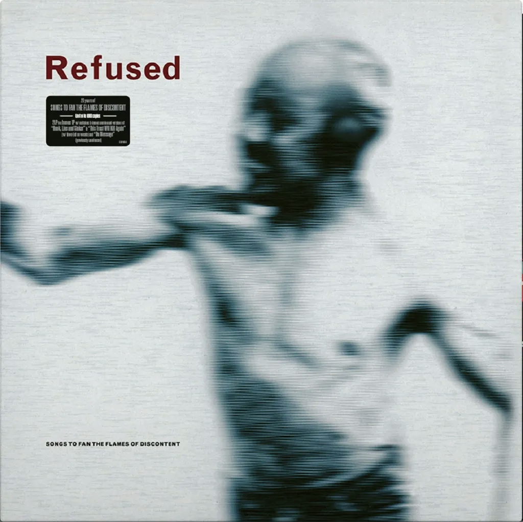 Album artwork for Songs to Fan the Flames of Discontent (25th Anniversary) by Refused
