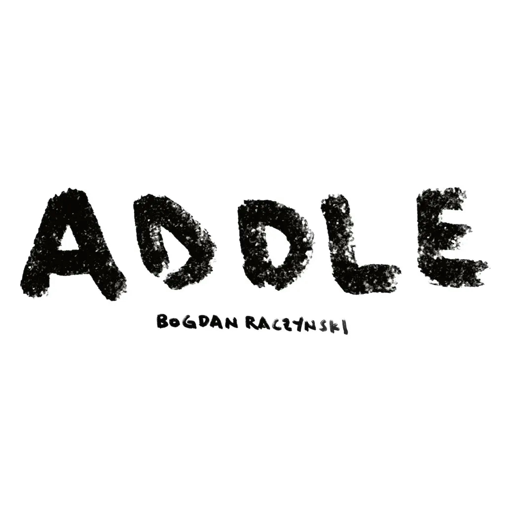 Album artwork for Addle by Bogdan Raczynski