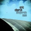 Album artwork for Desperate Man by Eric Church