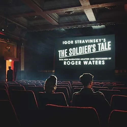 Album artwork for The Soldier's Tale by Roger Waters, Igor Stravinsky