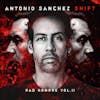 Album artwork for SHIFT (Bad Hombre, Vol. II) by Antonio Sanchez