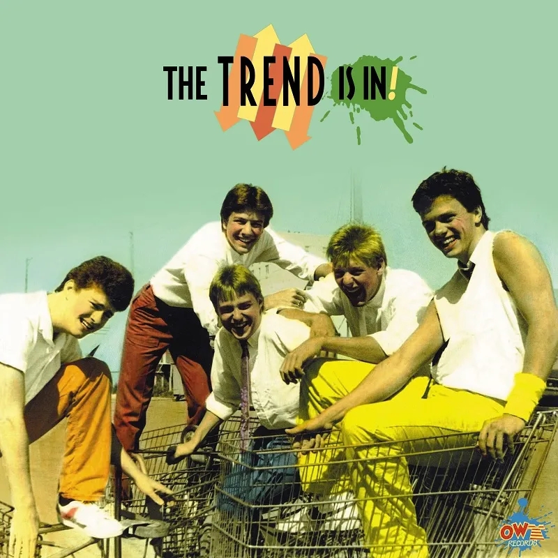 Album artwork for The Trend Is In by The Trend