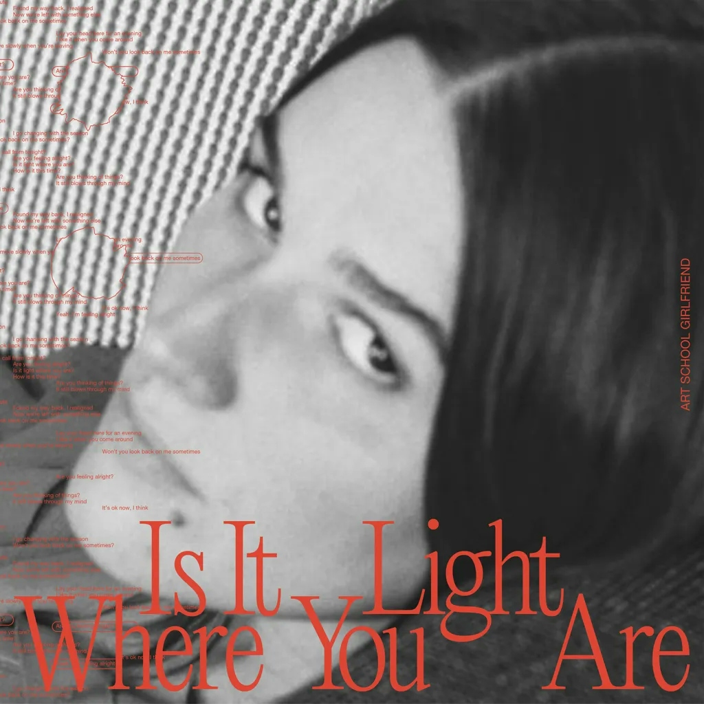 Album artwork for Is It Light Where You Are by Art School Girlfriend