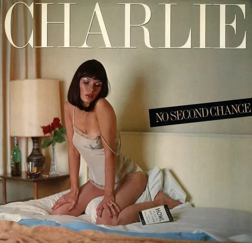 Album artwork for No Second Chance by Charlie