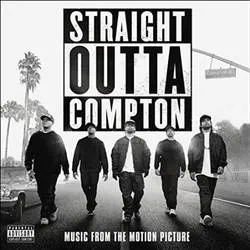 Album artwork for Straight Outta Compton: Music From The Motion Picture by Various
