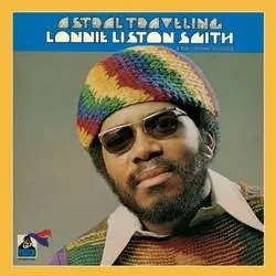 Album artwork for Astral Traveling by Lonnie Liston Smith