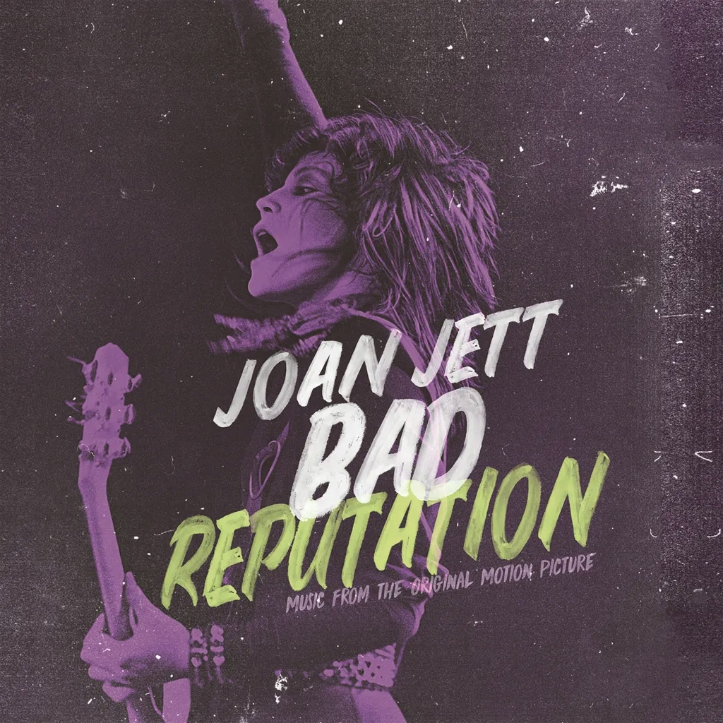 Album artwork for Bad Reputation - Music From The Original Motion Picture by Joan Jett