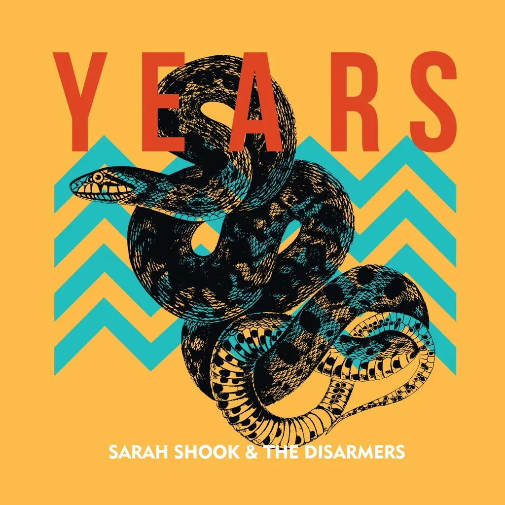 Album artwork for Years by Sarah Shook and The Disarmers